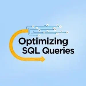 Optimizing SQL Queries